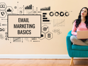 Email Marketing Basics